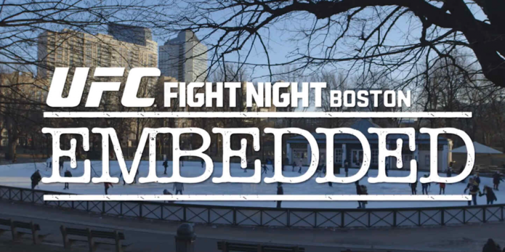 UFC Fight Night Boston: Embedded Vlog - Ep. 2