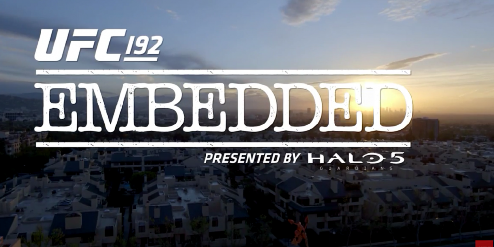  UFC 192 Embedded: Vlog Series - Episode 3