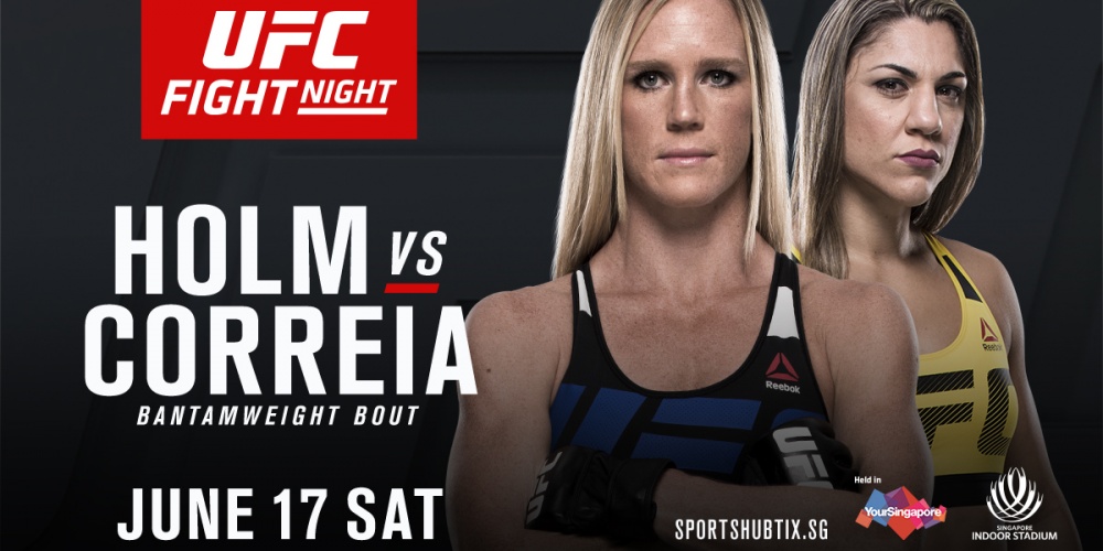 UFC Fight Night: Holm vs Correia - JUNE 17 SAT