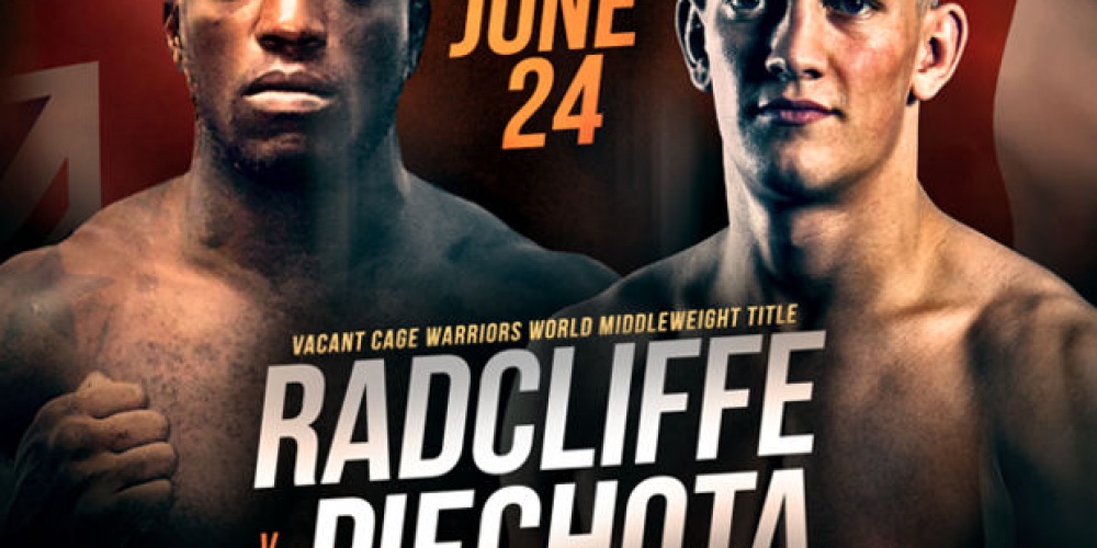 Cage Warriors 85: Radcliffe vs. Piechota