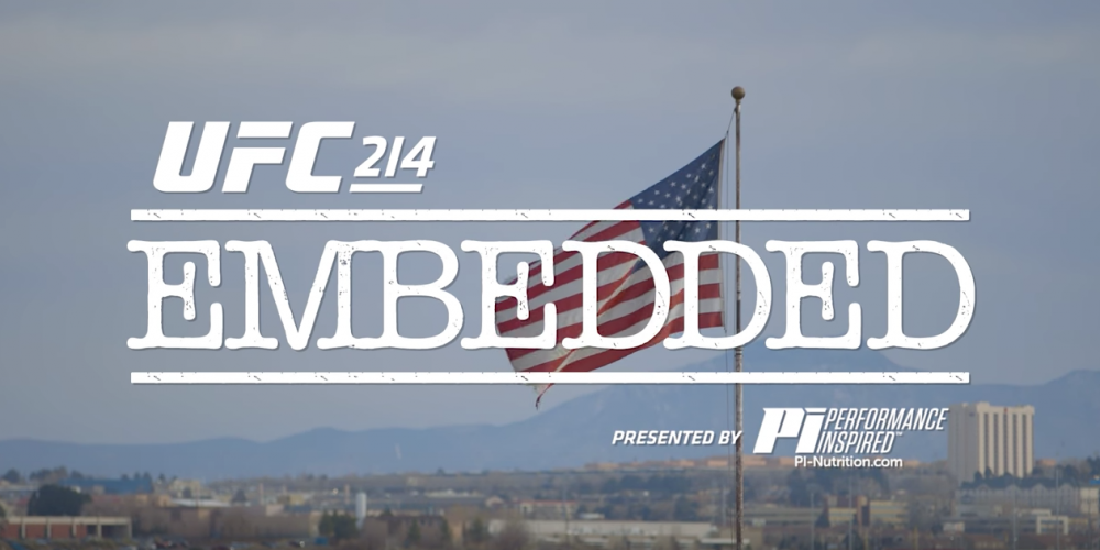 UFC 214 Embedded: Vlog Series - Episode 2