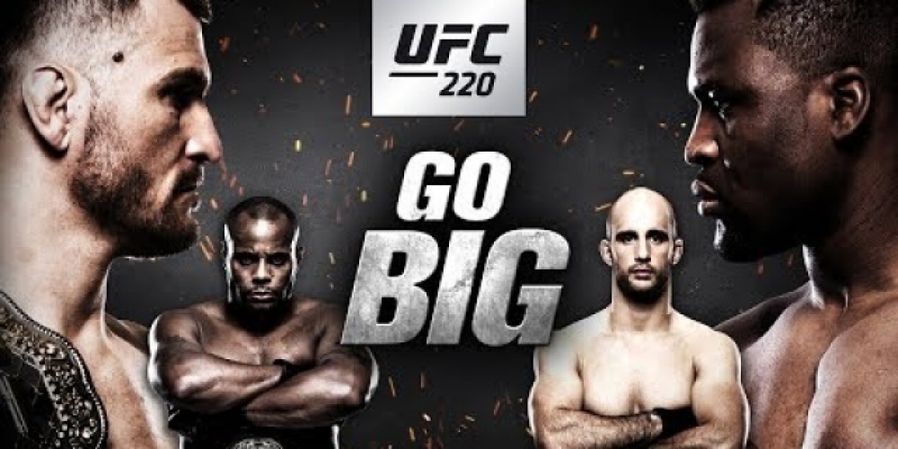 UFC 220: Go Big