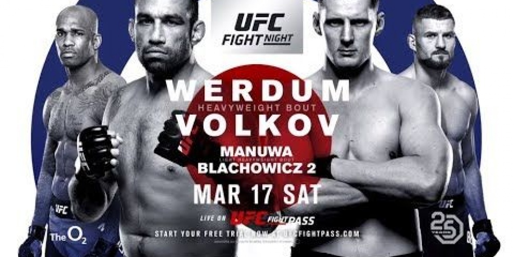 UFC Fight Night: Werdum vs Volkov - MAR 17 SAT