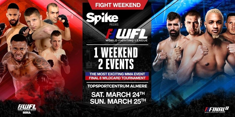 WFL Fightweekend March 24th MMA & March 25th Kickboxing