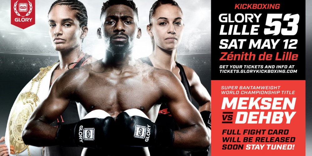 GLORY 53 - Lille