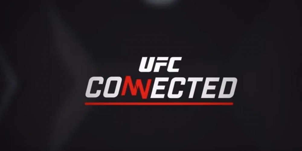 UFC Connected - Episode 4