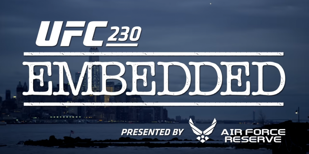 UFC 230 Embedded: Vlog Series - Episode 4