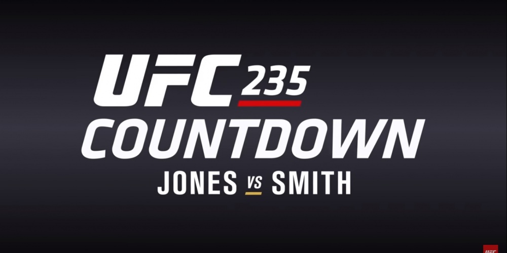 UFC 235 Countdown: Jones vs. Smith