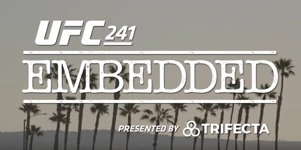 UFC 241 Embedded: Vlog Series - Episode 5