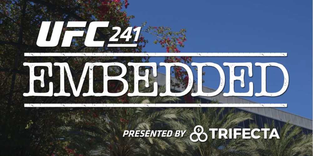 UFC 241 Embedded: Vlog Series - Episode 7