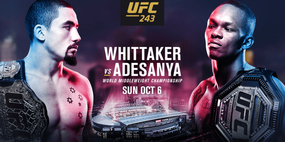 UFC 243: Robert Whittaker vs. Israel Adesanya