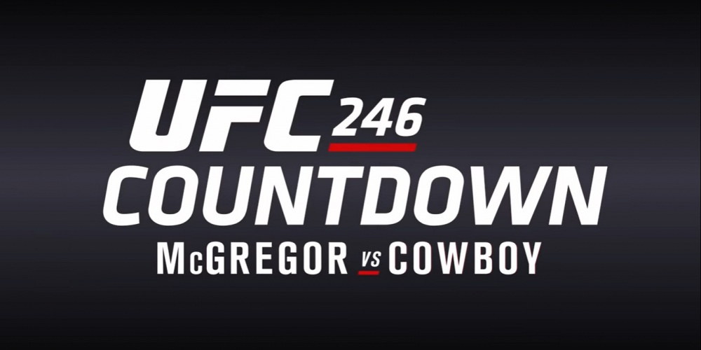 UFC 246 Countdown: McGregor vs. Cerrone