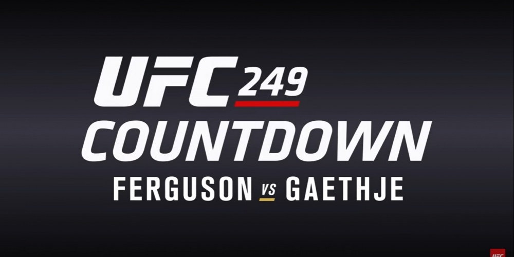 UFC 249 Countdown: Ferguson vs. Gaethje