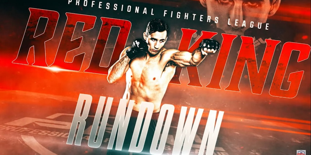 Professional Fighters League: Red King Rundown - Episode 1