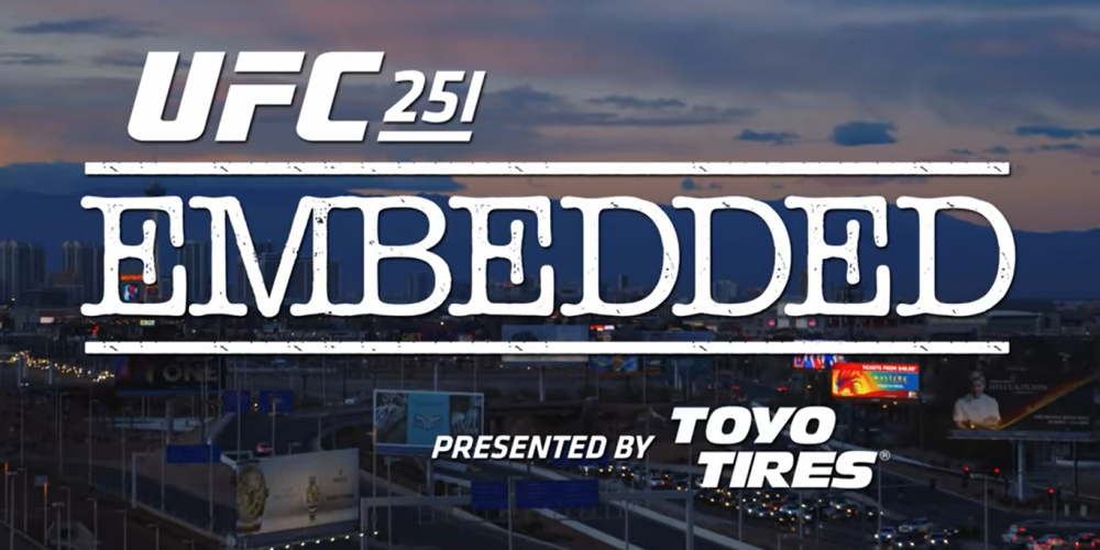 UFC 251 Embedded: Vlog Series - Episode 1