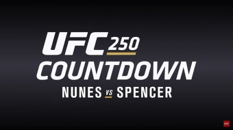 UFC 250 Countdown: Nunes vs. Spencer